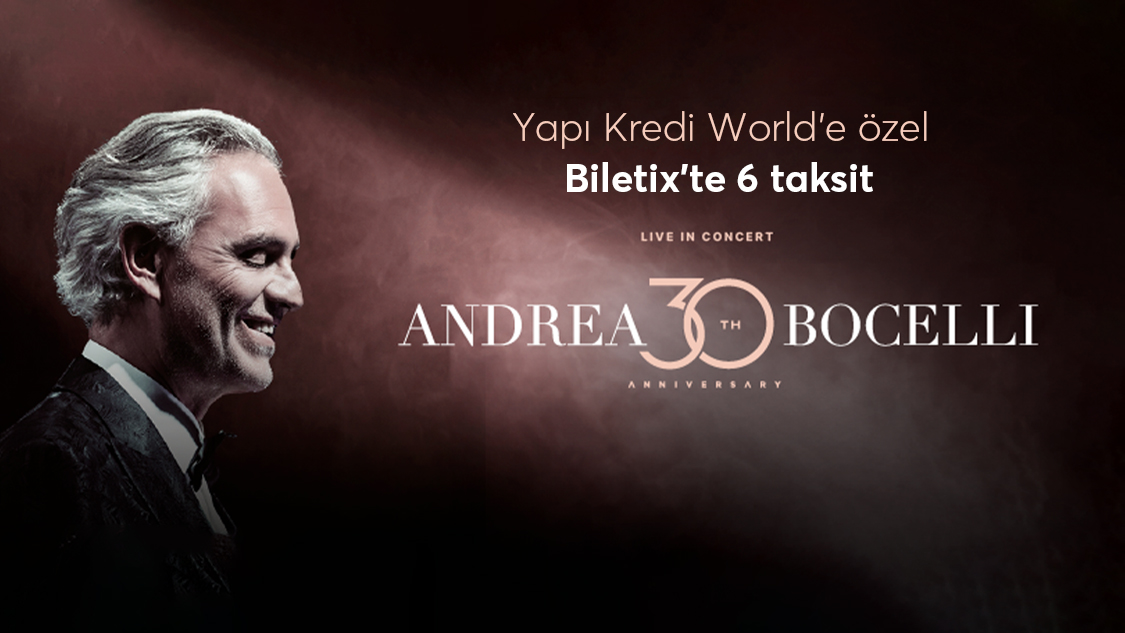 Andrea Bocelli konserine özel Biletix’te 6 taksit!