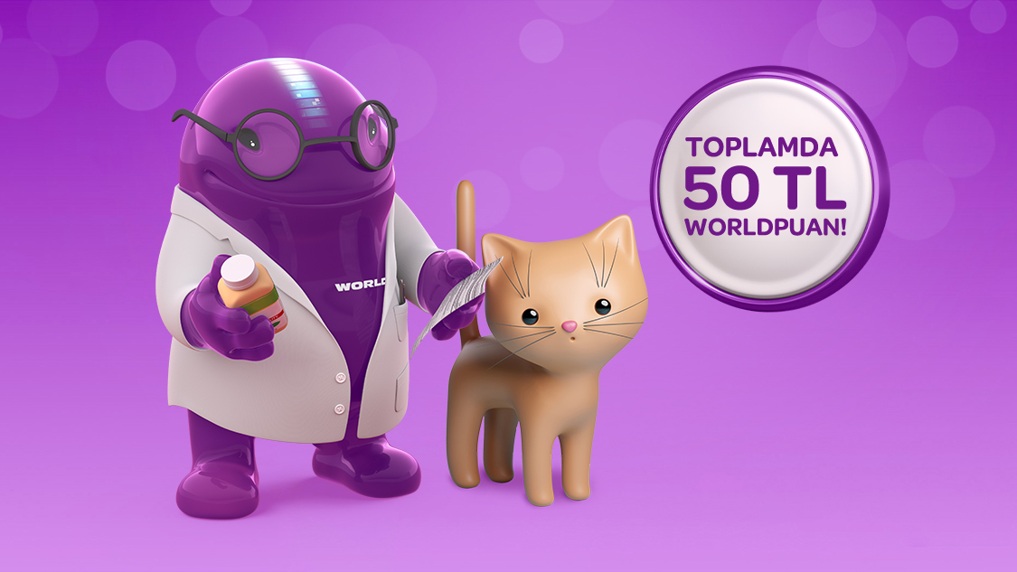 Petshop ve veteriner harcamalarınızın %10’u değerinde toplamda 50 TL Worldpuan!