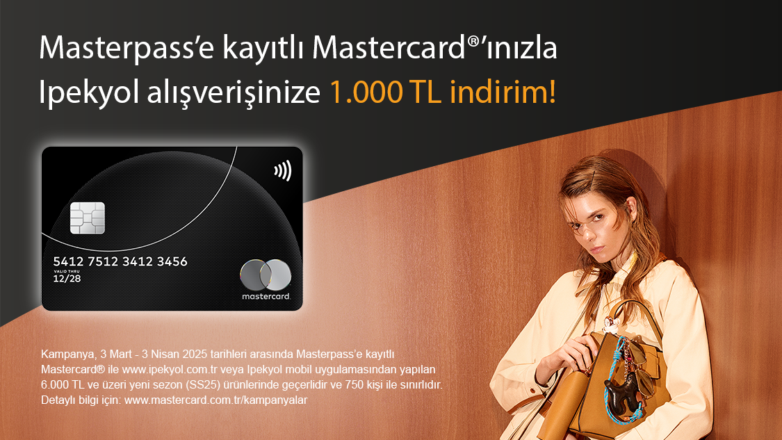 Masterpass’a kayıtlı Mastercard logolu Yapı Kredi banka kartı, ön ödemeli kart ve kredi kartı sahiplerine özel İpekyol’da 1.000 TL indirim!