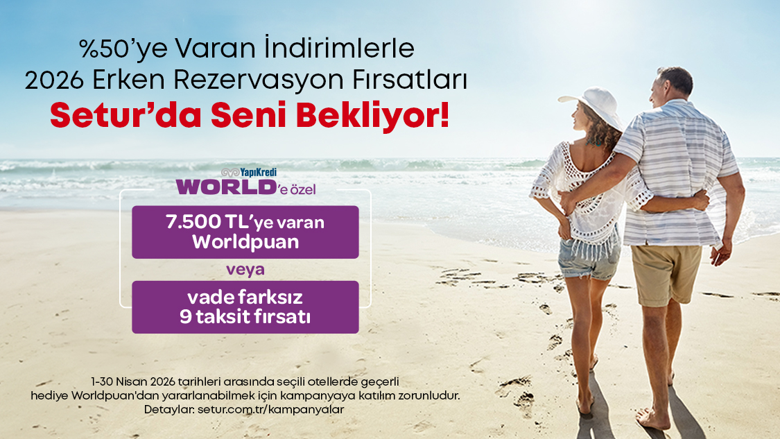 1-30 Nisan 2026 tarihleri arasında seçili yurt içi, Kuzey Kıbrıs otel, yurt dışı tur ve kültür turu rezervasyonlarınızda peşin, 3 taksitli veya 6 taksitli alışverişlerde  7.500 TL’ ye varan Worldpuan! 