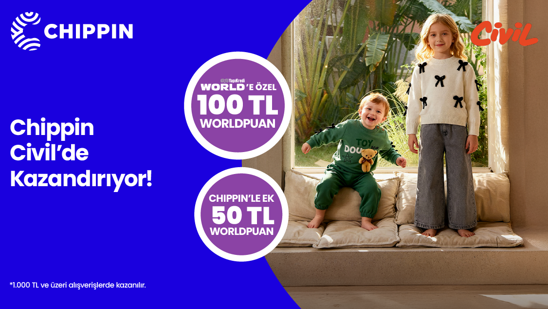 World’e özel Civil’den tek seferde yapılacak 1.000 TL ve üzeri alışverişe 100 TL değerinde Worldpuan! Üstelik Chippin uygulaması üzerinden Civil mağazalarında yapacağınız 1.000 TL ve üzeri alışverişe ek 50 TL Worldpuan!