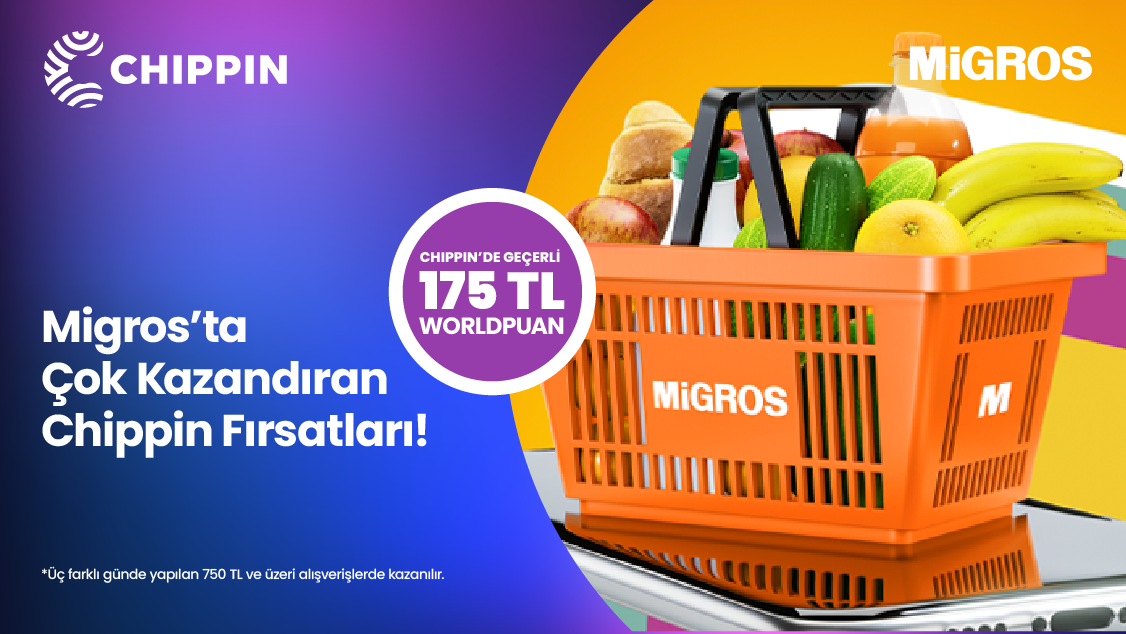 Chippin uygulaması üzerinden 1-30 Nisan 2025 tarihleri arasında Migros’tan 3 farklı günde yapacağınız 750 TL ve üzeri alışverişinize Chippin’de geçerli 175 TL Worldpuan!