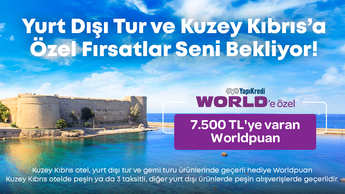 1-30 Eylül 2025 tarihleri arasında seçili Kuzey Kıbrıs otel, yurt dışı tur ve gemi turu rezervasyonlarınızda peşin veya 3 taksitli alışverişlerde 7.500 TL’ ye varan Worldpuan!