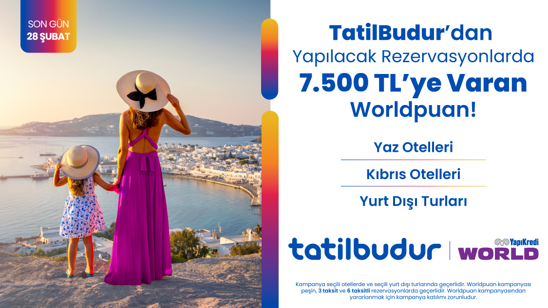 TatilBudur’dan yapılacak rezervasyonlarda 7.500 TL’ye varan Worldpuan!