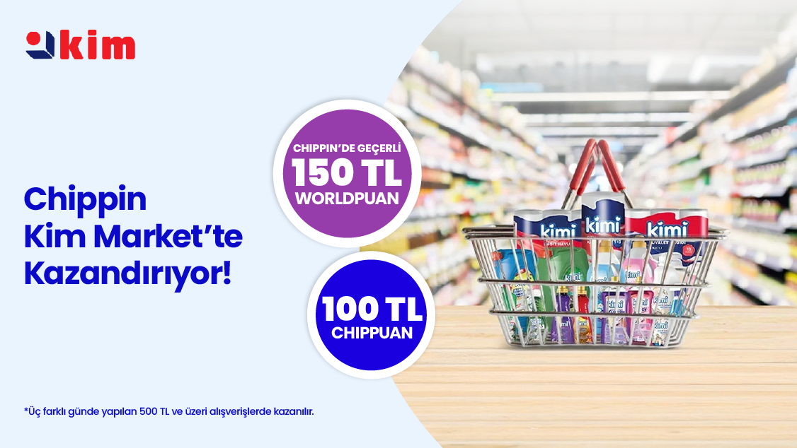 Kim Market'te Chippin uygulaması üzerinden 3 farklı günde yapacağınız 500 TL ve üzeri alışverişinize Chippin'de geçerli 150 TL Worldpuan ve 100 TL ChipPuan!