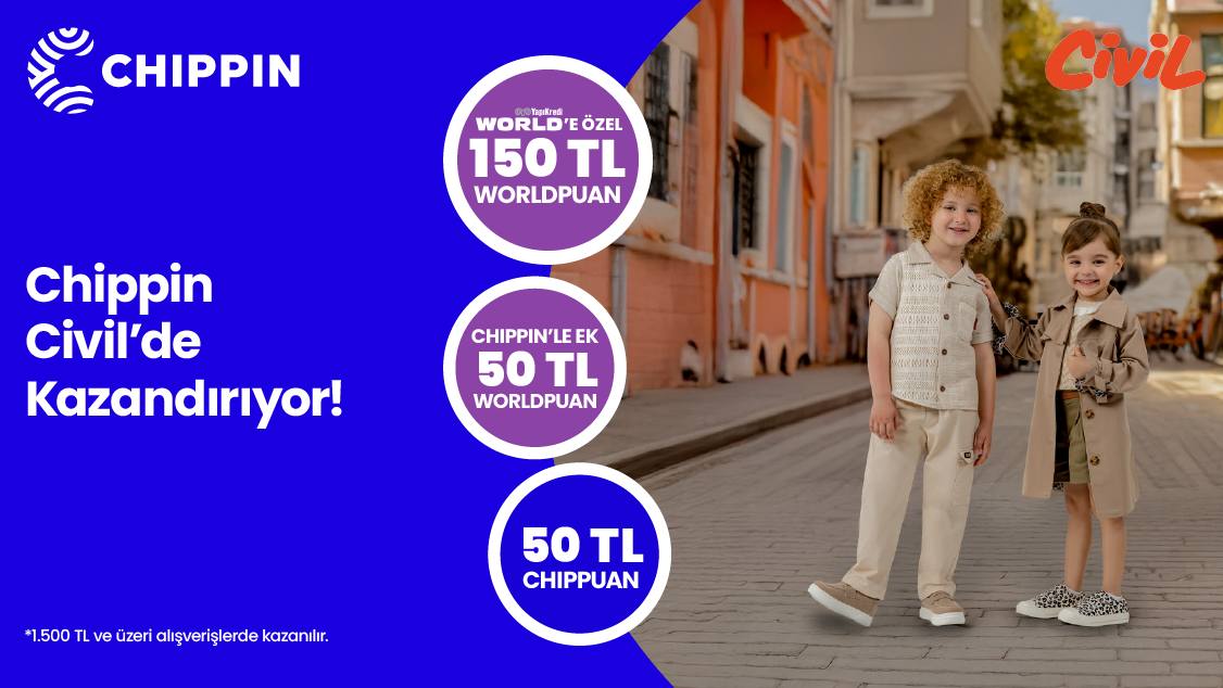 World’e özel Civil mağazalarından tek seferde yapılacak 1.500 TL ve üzeri alışverişe 150 TL değerinde Worldpuan! Üstelik Chippin uygulaması üzerinden yapacağınız 1.500 TL ve üzeri alışverişe ek 50 TL Worldpuan ve 50 TL ChipPuan!