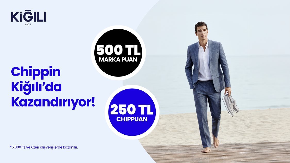 1-30 Eylül 2026 tarihleri arasında 5.000 TL ve üzeri Kiğılı alışverişinizde 500 TL Kiğılı Puan ve Chippin’le yapılacak ödemelerde ise 250 TL ChipPuan fırsatını kaçırmayın!