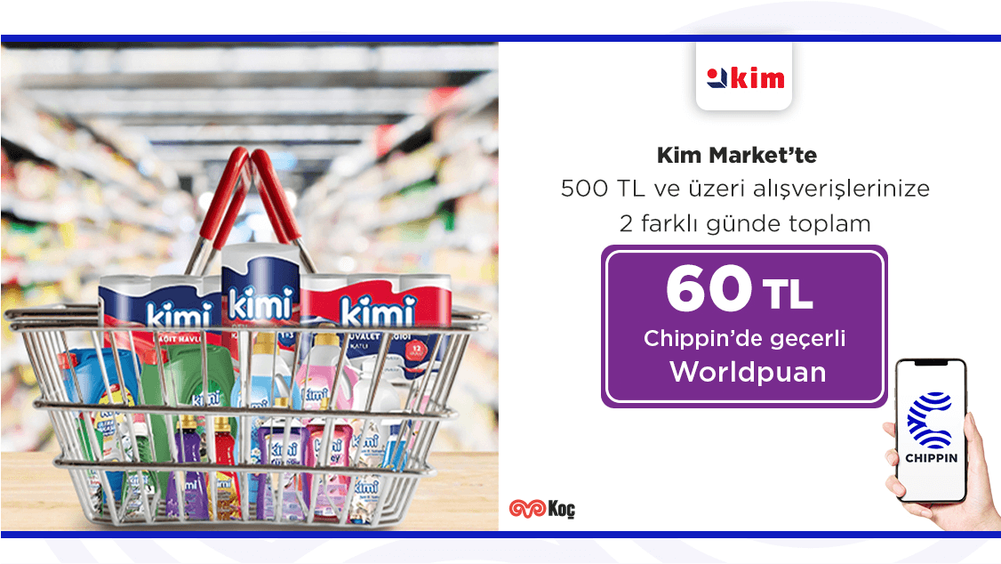 1-31 Ekim 2024 tarihleri arasında fiziki Kim Market'lerinden tek seferde yapacağınız 500 TL ve üzeri alışverişlerinize 30 TL, 2 farklı günde yapılacak alışverişlere toplam Chippin'de geçerli 60 TL Worldpuan!