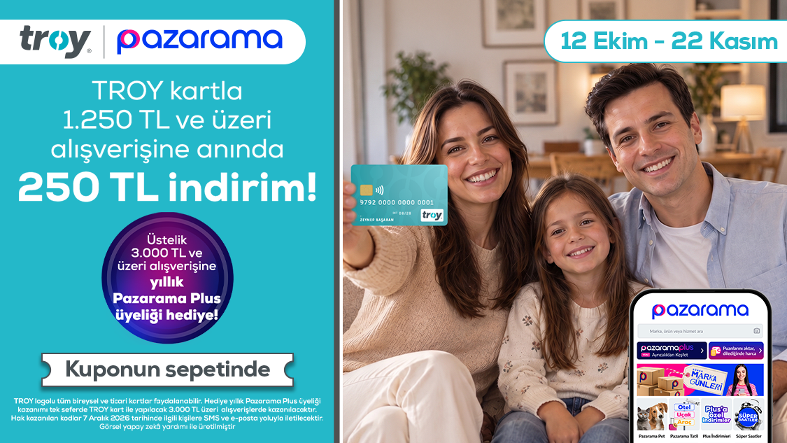 TROY kartla Pazarama’da tek seferde 1.250 TL ve üzeri alışverişe 250 TL indirim, üstelik 3.000 TL ve üzeri alışverişe 250 TL indirime ek yıllık Pazarama Plus üyeliği hediye!