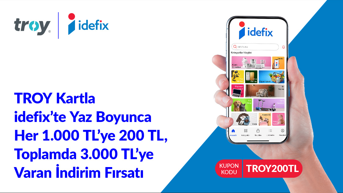 TROY logolu kartınızla idefix’te 10 Haziran – 31 Ağustos 2026 tarihleri arasında tek seferde yapacağınız her 1.000 TL ve üzeri alışverişte 200 TL indirim kuponu fırsatından yararlanın. Her ay en fazla 1.000 TL; yaz boyunca toplamda 3.000 TL’ye varan anında indirim kazanın. Kuponu sepetinizde uygulayın, indirimi yakalayın.