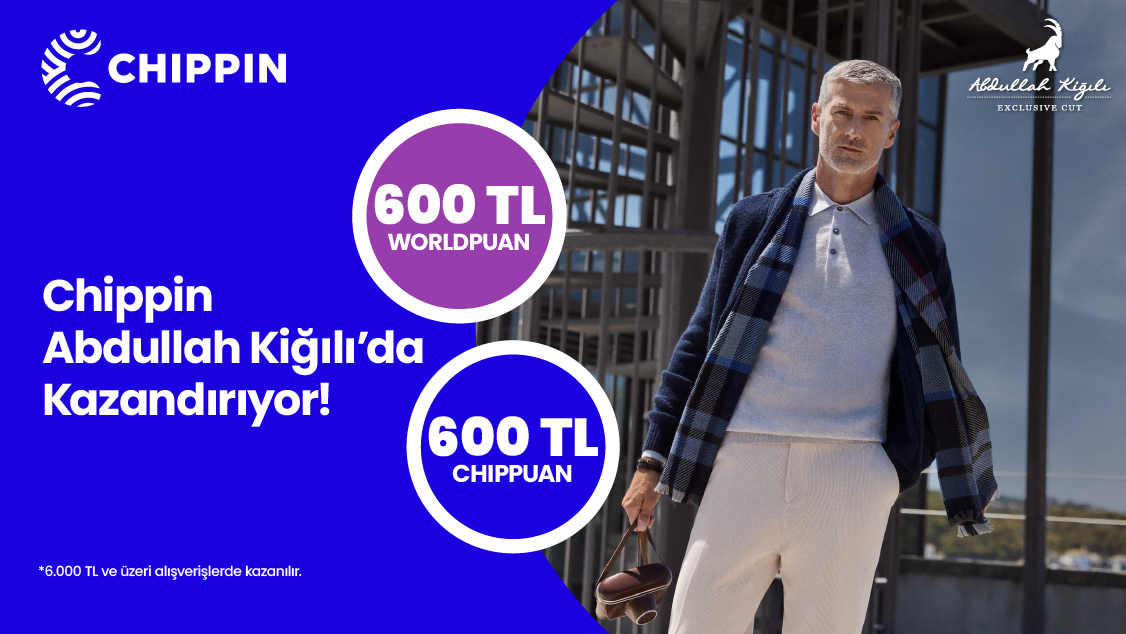 1-30 Kasım tarihleri arasında 6.000 TL ve üzeri Abdullah Kiğılı alışverişinizde 600 TL Worldpuan ve Chippin’le yapılacak ödemelerde ise 600 TL ChipPuan fırsatını kaçırmayın!