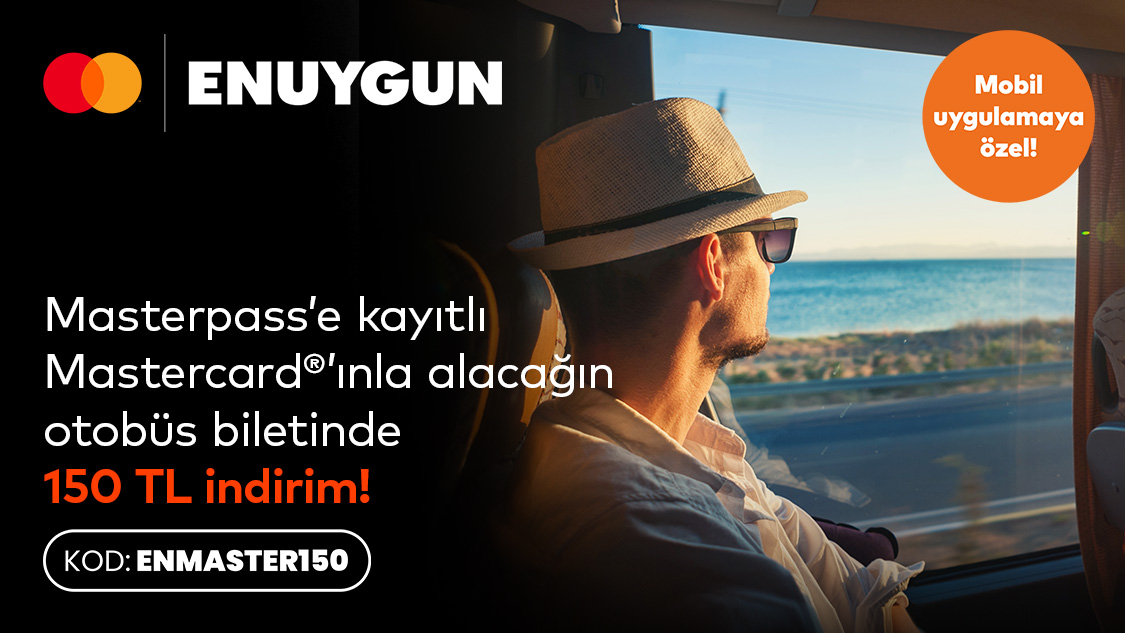 21 Ağustos – 31 Aralık 2025 tarihleri arasında Masterpass’e kayıtlı Mastercard logolu Yapı Kredi banka kartı, ön ödemeli kart ve kredi kartı sahiplerine ENUYGUN.com mobil uygulamasından yapacakları ilk otobüs bileti alımına 150 TL indirim!