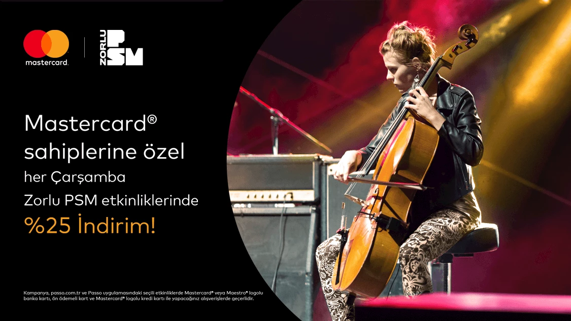 Mastercard logolu Yapı Kredi banka kartı, ön ödemeli kart ve kredi kart sahiplerine, her Çarşamba Zorlu PSM’de %25 indirim!